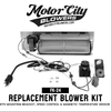FK - 24 Replacement Blower kit - Fire - Parts.ca